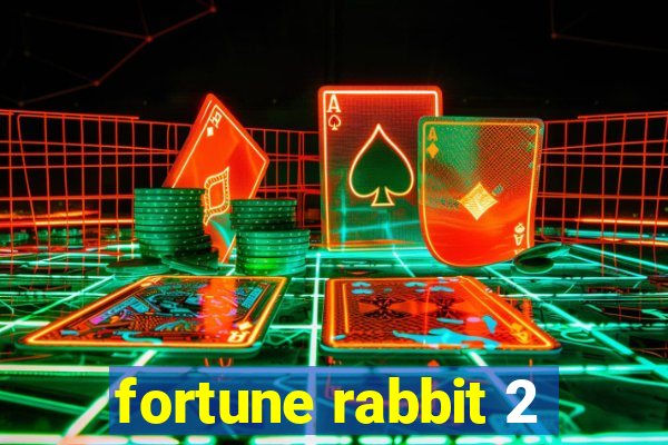 fortune rabbit 2
